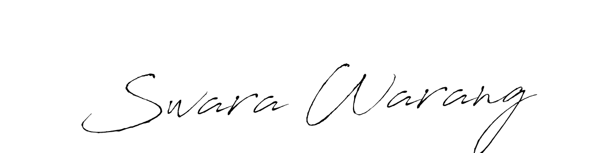 Design your own signature with our free online signature maker. With this signature software, you can create a handwritten (Antro_Vectra) signature for name Swara Warang. Swara Warang signature style 6 images and pictures png