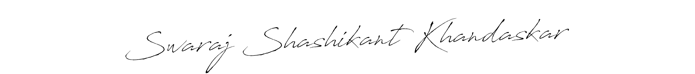 Also we have Swaraj Shashikant Khandaskar name is the best signature style. Create professional handwritten signature collection using Antro_Vectra autograph style. Swaraj Shashikant Khandaskar signature style 6 images and pictures png