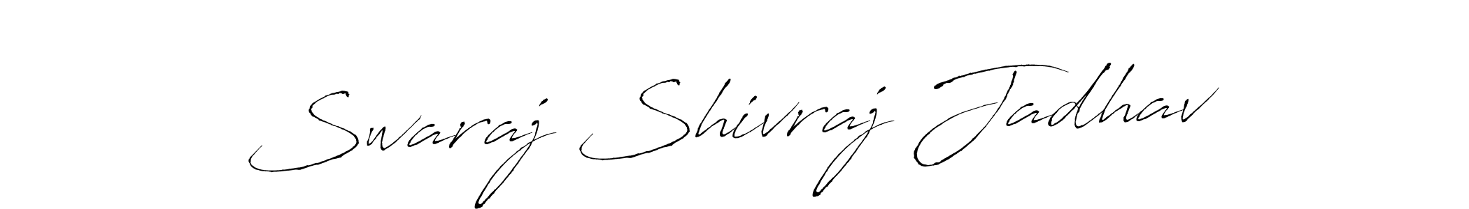 Make a short Swaraj Shivraj Jadhav signature style. Manage your documents anywhere anytime using Antro_Vectra. Create and add eSignatures, submit forms, share and send files easily. Swaraj Shivraj Jadhav signature style 6 images and pictures png