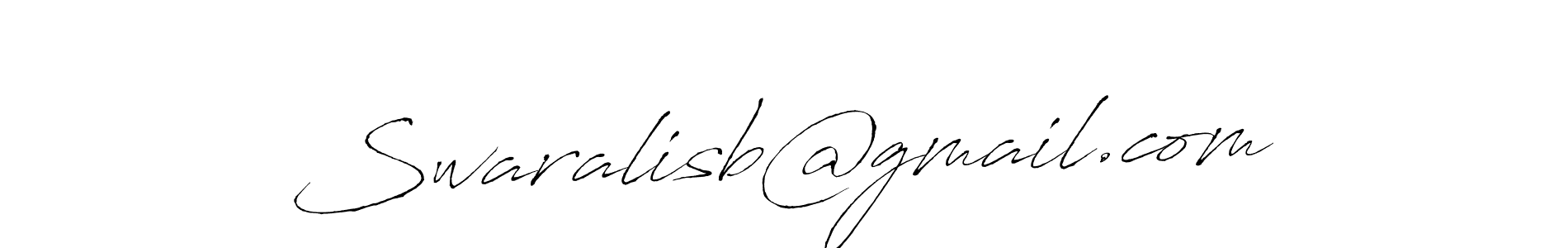 Design your own signature with our free online signature maker. With this signature software, you can create a handwritten (Antro_Vectra) signature for name Swaralisb@gmail.com. Swaralisb@gmail.com signature style 6 images and pictures png