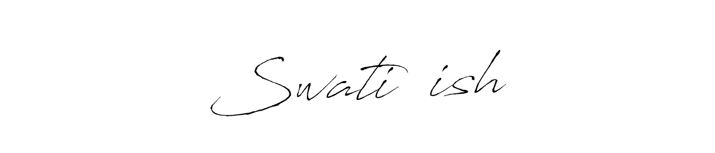 How to make Swati❤️ish name signature. Use Antro_Vectra style for creating short signs online. This is the latest handwritten sign. Swati❤️ish signature style 6 images and pictures png