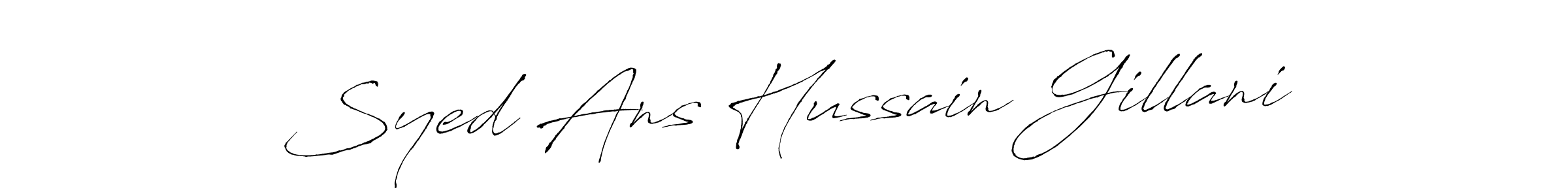 Design your own signature with our free online signature maker. With this signature software, you can create a handwritten (Antro_Vectra) signature for name Syed Ans Hussain Gillani. Syed Ans Hussain Gillani signature style 6 images and pictures png