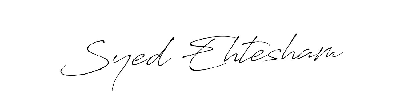 Make a beautiful signature design for name Syed Ehtesham. Use this online signature maker to create a handwritten signature for free. Syed Ehtesham signature style 6 images and pictures png