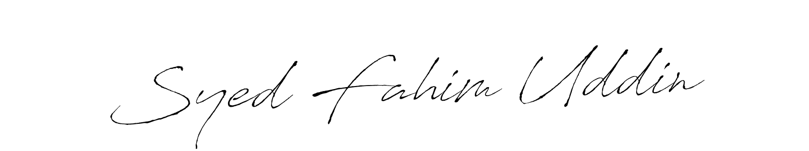 Make a beautiful signature design for name Syed Fahim Uddin. With this signature (Antro_Vectra) style, you can create a handwritten signature for free. Syed Fahim Uddin signature style 6 images and pictures png