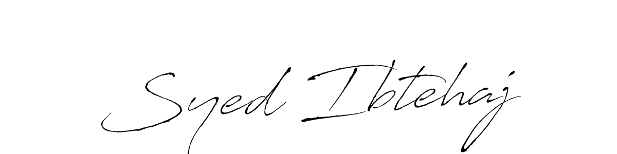 How to make Syed Ibtehaj name signature. Use Antro_Vectra style for creating short signs online. This is the latest handwritten sign. Syed Ibtehaj signature style 6 images and pictures png