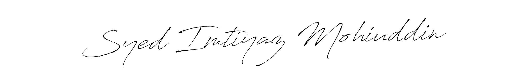 Create a beautiful signature design for name Syed Imtiyaz Mohiuddin. With this signature (Antro_Vectra) fonts, you can make a handwritten signature for free. Syed Imtiyaz Mohiuddin signature style 6 images and pictures png
