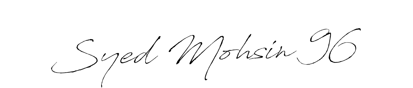 How to make Syed Mohsin 96 signature? Antro_Vectra is a professional autograph style. Create handwritten signature for Syed Mohsin 96 name. Syed Mohsin 96 signature style 6 images and pictures png