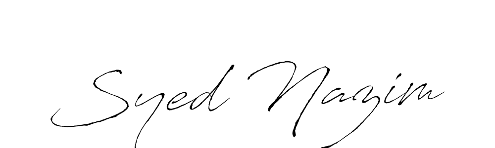 How to make Syed Nazim signature? Antro_Vectra is a professional autograph style. Create handwritten signature for Syed Nazim name. Syed Nazim signature style 6 images and pictures png