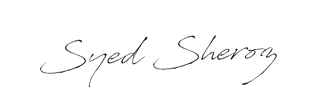 Create a beautiful signature design for name Syed Sheroz. With this signature (Antro_Vectra) fonts, you can make a handwritten signature for free. Syed Sheroz signature style 6 images and pictures png