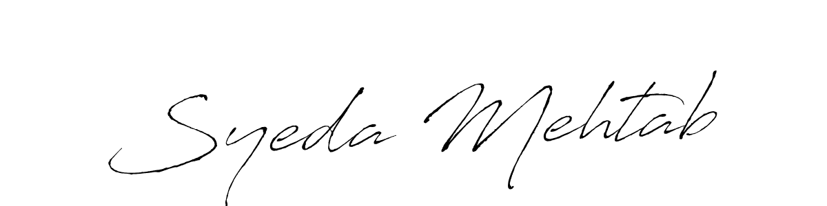 Make a beautiful signature design for name Syeda Mehtab. With this signature (Antro_Vectra) style, you can create a handwritten signature for free. Syeda Mehtab signature style 6 images and pictures png