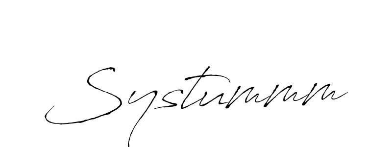 Create a beautiful signature design for name Systummm. With this signature (Antro_Vectra) fonts, you can make a handwritten signature for free. Systummm signature style 6 images and pictures png