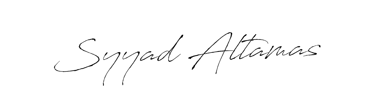 You should practise on your own different ways (Antro_Vectra) to write your name (Syyad Altamas) in signature. don't let someone else do it for you. Syyad Altamas signature style 6 images and pictures png