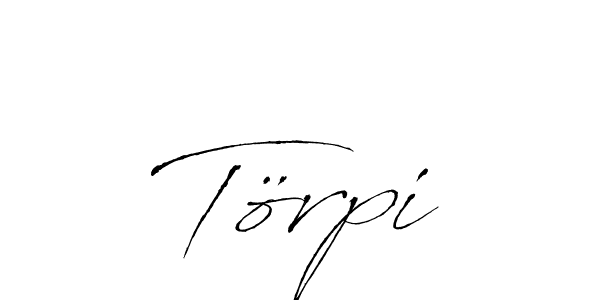 Design your own signature with our free online signature maker. With this signature software, you can create a handwritten (Antro_Vectra) signature for name Törpi. Törpi signature style 6 images and pictures png