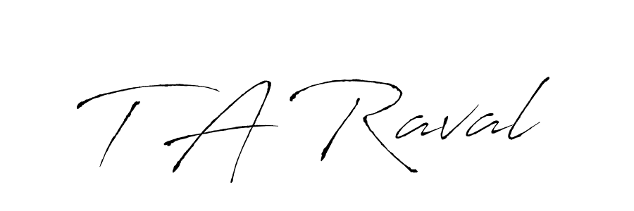 Antro_Vectra is a professional signature style that is perfect for those who want to add a touch of class to their signature. It is also a great choice for those who want to make their signature more unique. Get T A Raval name to fancy signature for free. T A Raval signature style 6 images and pictures png