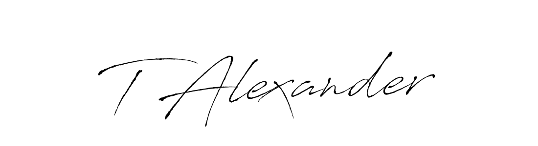 How to make T Alexander signature? Antro_Vectra is a professional autograph style. Create handwritten signature for T Alexander name. T Alexander signature style 6 images and pictures png