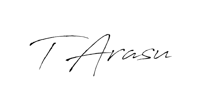 T Arasu stylish signature style. Best Handwritten Sign (Antro_Vectra) for my name. Handwritten Signature Collection Ideas for my name T Arasu. T Arasu signature style 6 images and pictures png