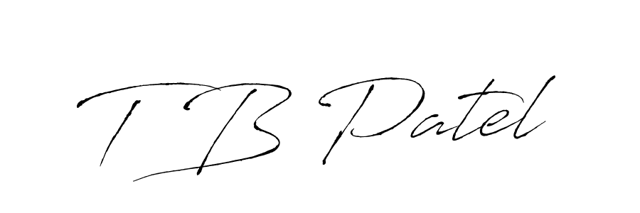 Use a signature maker to create a handwritten signature online. With this signature software, you can design (Antro_Vectra) your own signature for name T B Patel. T B Patel signature style 6 images and pictures png