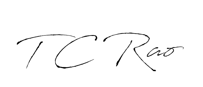 Design your own signature with our free online signature maker. With this signature software, you can create a handwritten (Antro_Vectra) signature for name T C Rao. T C Rao signature style 6 images and pictures png