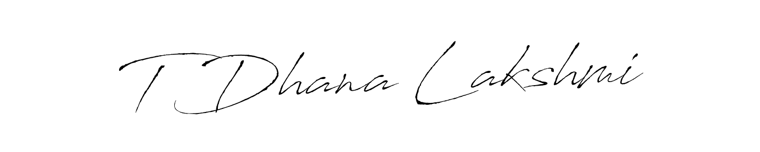 How to make T Dhana Lakshmi name signature. Use Antro_Vectra style for creating short signs online. This is the latest handwritten sign. T Dhana Lakshmi signature style 6 images and pictures png