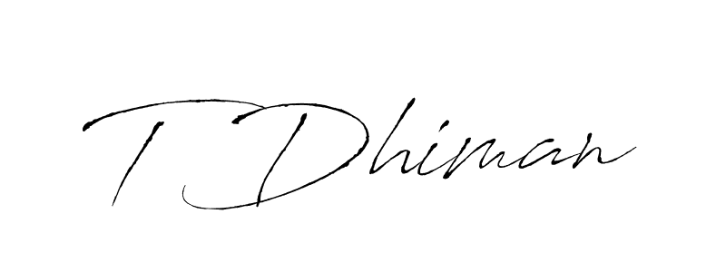 The best way (Antro_Vectra) to make a short signature is to pick only two or three words in your name. The name T Dhiman include a total of six letters. For converting this name. T Dhiman signature style 6 images and pictures png