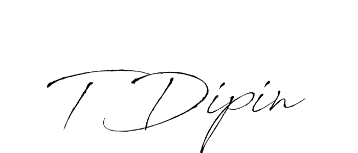 Also we have T Dipin name is the best signature style. Create professional handwritten signature collection using Antro_Vectra autograph style. T Dipin signature style 6 images and pictures png