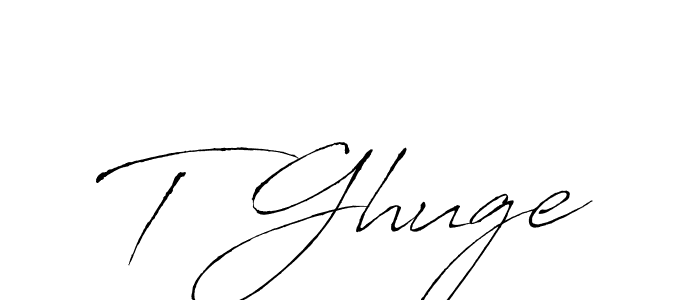 Make a beautiful signature design for name T Ghuge. With this signature (Antro_Vectra) style, you can create a handwritten signature for free. T Ghuge signature style 6 images and pictures png