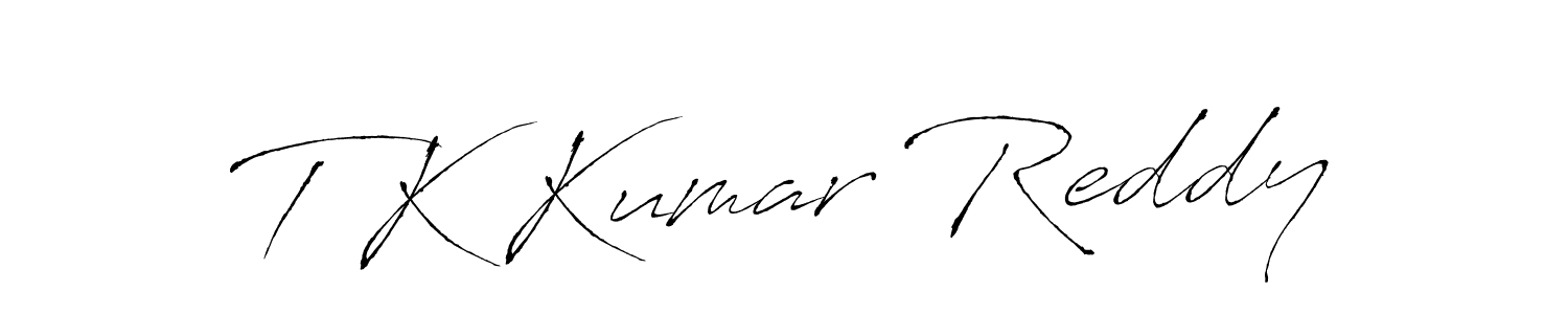 Create a beautiful signature design for name T K Kumar Reddy. With this signature (Antro_Vectra) fonts, you can make a handwritten signature for free. T K Kumar Reddy signature style 6 images and pictures png