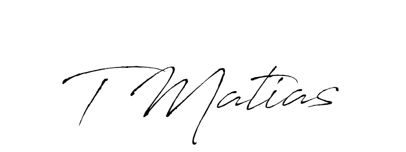 It looks lik you need a new signature style for name T Matias. Design unique handwritten (Antro_Vectra) signature with our free signature maker in just a few clicks. T Matias signature style 6 images and pictures png