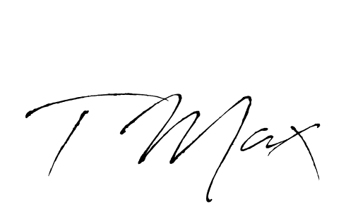 Use a signature maker to create a handwritten signature online. With this signature software, you can design (Antro_Vectra) your own signature for name T Max. T Max signature style 6 images and pictures png