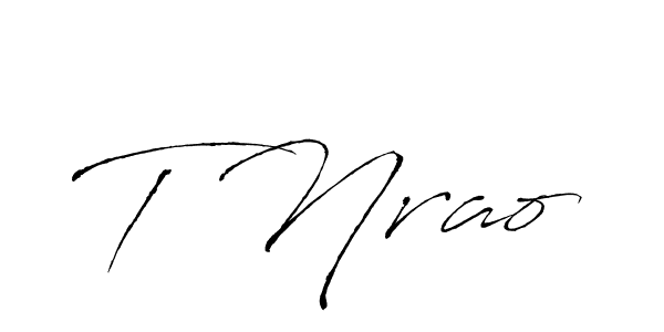 Design your own signature with our free online signature maker. With this signature software, you can create a handwritten (Antro_Vectra) signature for name T Nrao. T Nrao signature style 6 images and pictures png