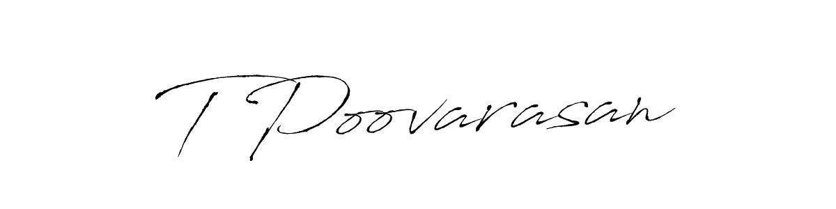 if you are searching for the best signature style for your name T Poovarasan. so please give up your signature search. here we have designed multiple signature styles  using Antro_Vectra. T Poovarasan signature style 6 images and pictures png