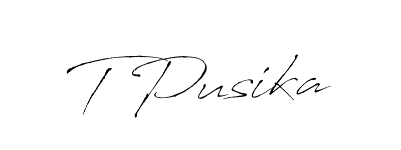 The best way (Antro_Vectra) to make a short signature is to pick only two or three words in your name. The name T Pusika include a total of six letters. For converting this name. T Pusika signature style 6 images and pictures png