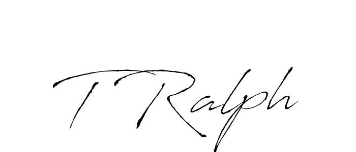 T Ralph stylish signature style. Best Handwritten Sign (Antro_Vectra) for my name. Handwritten Signature Collection Ideas for my name T Ralph. T Ralph signature style 6 images and pictures png