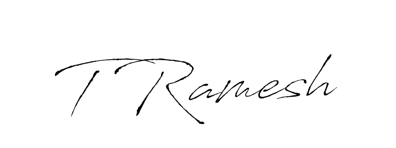 Design your own signature with our free online signature maker. With this signature software, you can create a handwritten (Antro_Vectra) signature for name T Ramesh. T Ramesh signature style 6 images and pictures png