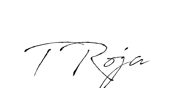 Make a beautiful signature design for name T Roja. With this signature (Antro_Vectra) style, you can create a handwritten signature for free. T Roja signature style 6 images and pictures png