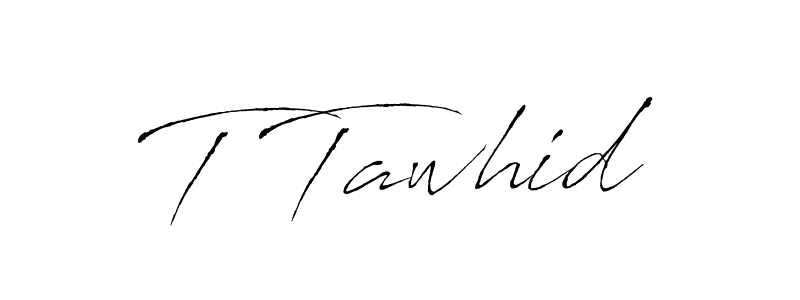 Also we have T Tawhid name is the best signature style. Create professional handwritten signature collection using Antro_Vectra autograph style. T Tawhid signature style 6 images and pictures png