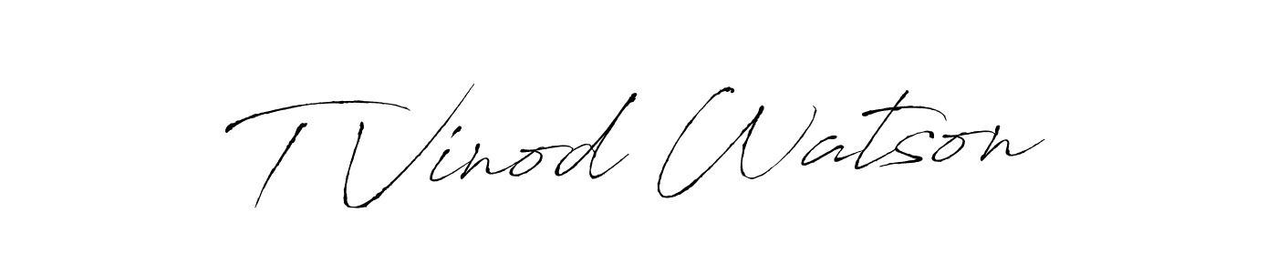 Design your own signature with our free online signature maker. With this signature software, you can create a handwritten (Antro_Vectra) signature for name T Vinod Watson. T Vinod Watson signature style 6 images and pictures png