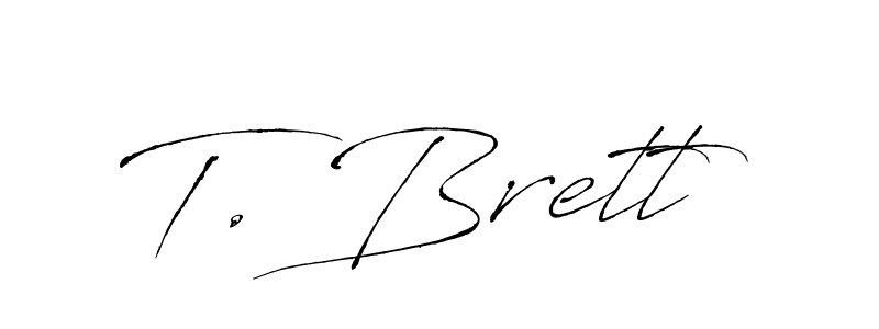if you are searching for the best signature style for your name T. Brett. so please give up your signature search. here we have designed multiple signature styles  using Antro_Vectra. T. Brett signature style 6 images and pictures png
