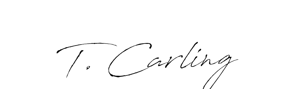 The best way (Antro_Vectra) to make a short signature is to pick only two or three words in your name. The name T. Carling include a total of six letters. For converting this name. T. Carling signature style 6 images and pictures png