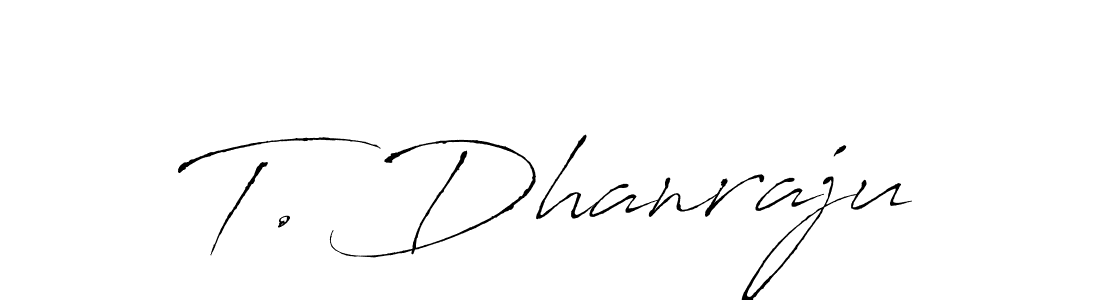 Use a signature maker to create a handwritten signature online. With this signature software, you can design (Antro_Vectra) your own signature for name T. Dhanraju. T. Dhanraju signature style 6 images and pictures png