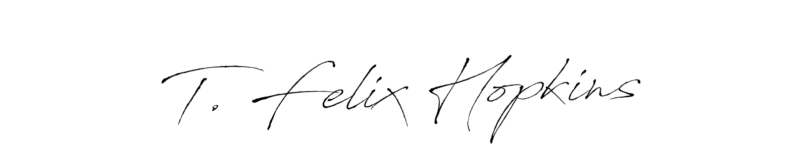 Make a short T. Felix Hopkins signature style. Manage your documents anywhere anytime using Antro_Vectra. Create and add eSignatures, submit forms, share and send files easily. T. Felix Hopkins signature style 6 images and pictures png