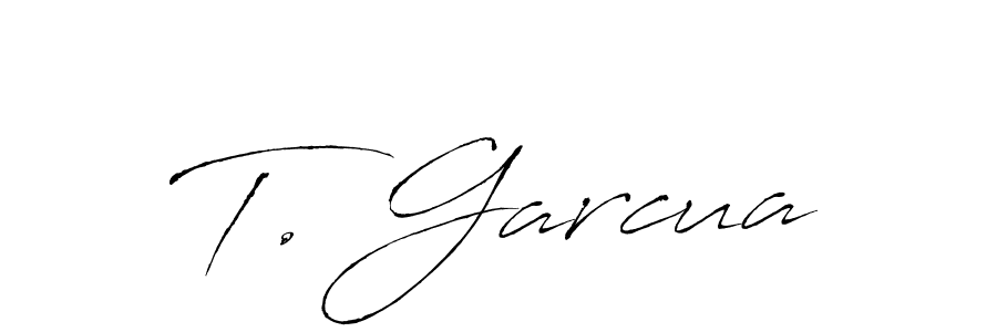 Make a beautiful signature design for name T. Garcua. With this signature (Antro_Vectra) style, you can create a handwritten signature for free. T. Garcua signature style 6 images and pictures png