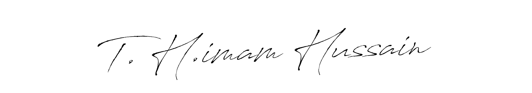 The best way (Antro_Vectra) to make a short signature is to pick only two or three words in your name. The name T. H.imam Hussain include a total of six letters. For converting this name. T. H.imam Hussain signature style 6 images and pictures png