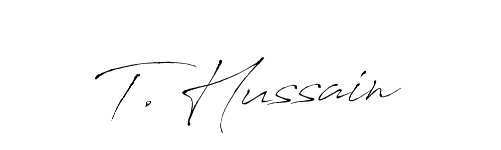 if you are searching for the best signature style for your name T. Hussain. so please give up your signature search. here we have designed multiple signature styles  using Antro_Vectra. T. Hussain signature style 6 images and pictures png