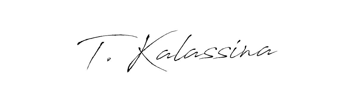 if you are searching for the best signature style for your name T. Kalassina. so please give up your signature search. here we have designed multiple signature styles  using Antro_Vectra. T. Kalassina signature style 6 images and pictures png