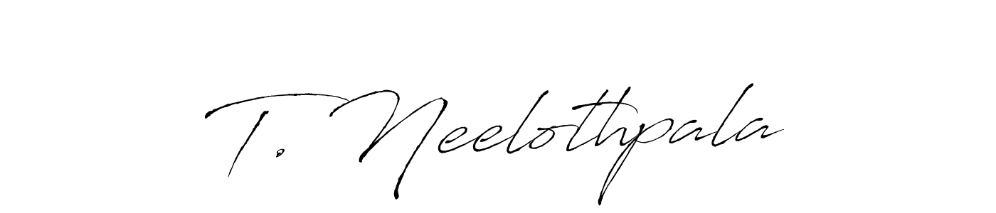 Make a beautiful signature design for name T. Neelothpala. With this signature (Antro_Vectra) style, you can create a handwritten signature for free. T. Neelothpala signature style 6 images and pictures png