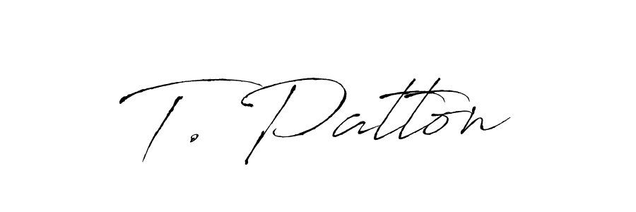 if you are searching for the best signature style for your name T. Patton. so please give up your signature search. here we have designed multiple signature styles  using Antro_Vectra. T. Patton signature style 6 images and pictures png