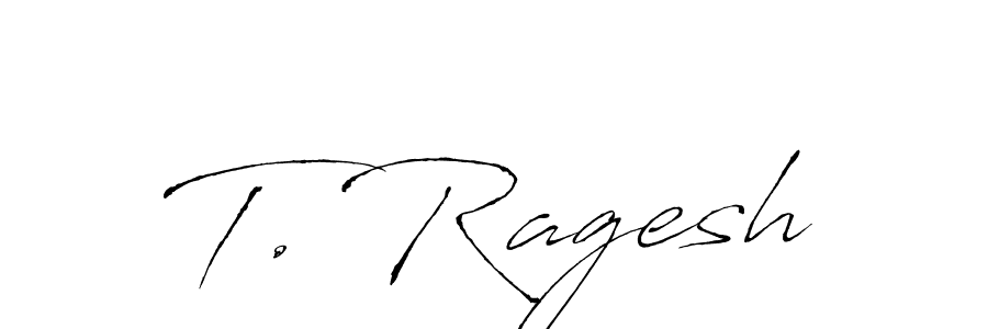 Create a beautiful signature design for name T. Ragesh. With this signature (Antro_Vectra) fonts, you can make a handwritten signature for free. T. Ragesh signature style 6 images and pictures png