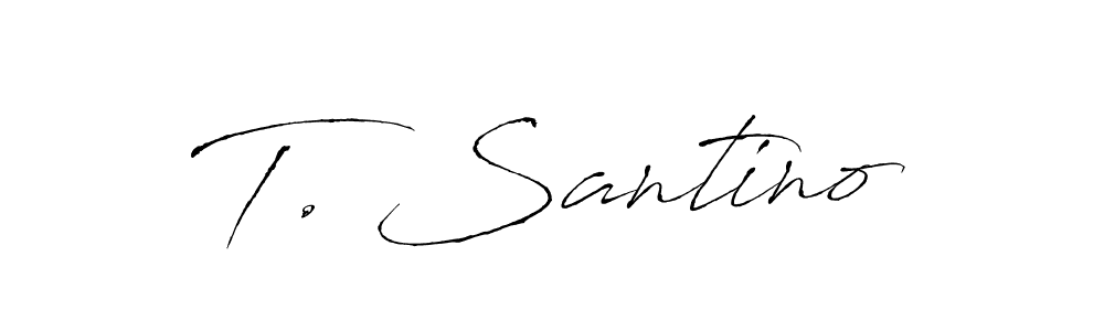 Once you've used our free online signature maker to create your best signature Antro_Vectra style, it's time to enjoy all of the benefits that T. Santino name signing documents. T. Santino signature style 6 images and pictures png