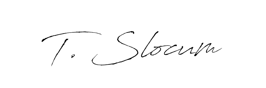 Once you've used our free online signature maker to create your best signature Antro_Vectra style, it's time to enjoy all of the benefits that T. Slocum name signing documents. T. Slocum signature style 6 images and pictures png